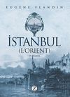 İstanbul (L'orient) 19. Y&uuml;zyıl