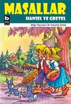 Hansel ve Gretel / Masallar