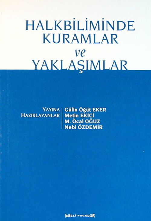 Halkbiliminde Kuramlar ve Yaklaşımlar