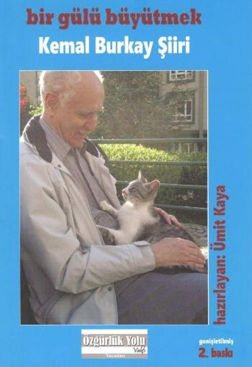 Bir Gülü Büyütmek & Kemal Burkay Şiiri