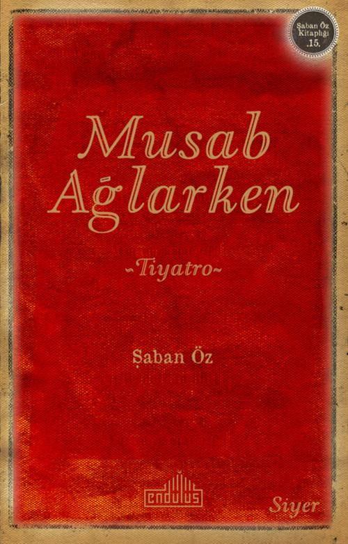Musab Ağlarken