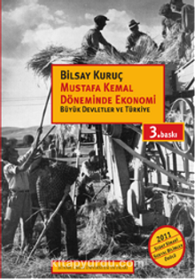 Mustafa Kemal Döneminde Ekonomi & Büyük Devletler ve Türkiye