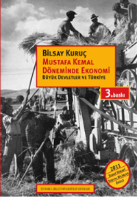 Mustafa Kemal Döneminde Ekonomi & Büyük Devletler ve Türkiye