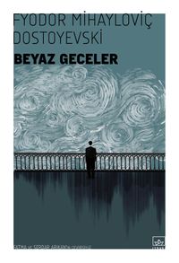 Beyaz Geceler / Dünya Klasikleri