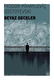 Beyaz Geceler / Dünya Klasikleri