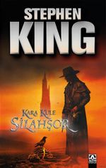 Silahşor / Kara Kule 1