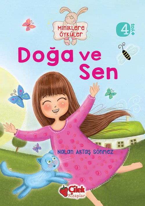 Doğa ve Sen / Miniklere Öyküler