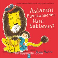 Aslanını Büyükanneden Nasıl Saklarsın? - Helen Stepens