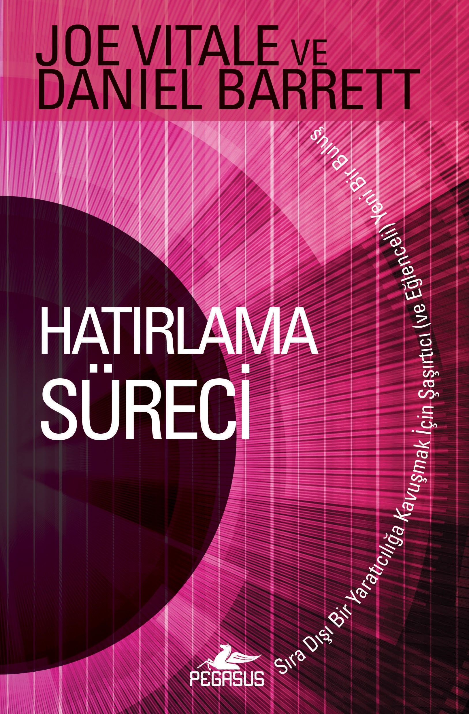 Hatırlama Süreci (Joe Vitale) Fiyatı, Yorumları, Satın Al
