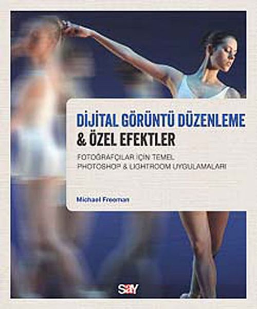 Dijital Görüntü Düzenleme & Özel Efektler