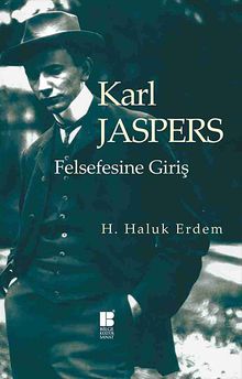 Karl Jaspers Felsefesine Giriş