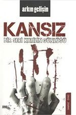 Kansız - Bir Seri Katilin Günlüğü