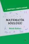 1. Sınıftan 8. Sınıfa Kadar Matematik S&ouml;zl&uuml;ğ&uuml;