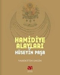 Hamidiye Alayları ve Hüseyin Paşa