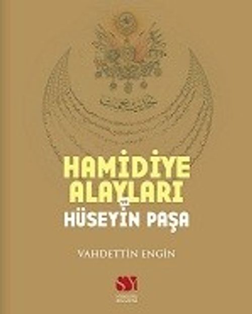Hamidiye Alayları ve Hüseyin Paşa