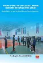 Mikro Öğretim Uygulamalarının Öğretim Becerilerine Etkisi