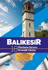 Balıkesir & 18 Planlama Sorunu 18 Stratejik Çözüm