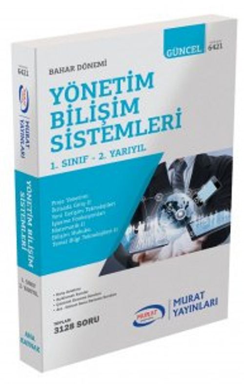 Yönetim Bilişim Sistemleri 1. Sınıf 2. Yarıyıl Bahar Dönemi (6421)