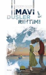 Mavi Düşler Rıhtımı