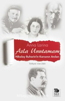 Asla Unutamam - Anna Larina