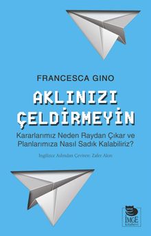 Aklınızı Çeldirmeyin 