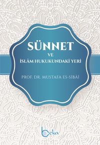Sünnet ve İslam Hukukundaki Yeri