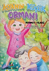 Asya’nın Küçük Ormanı