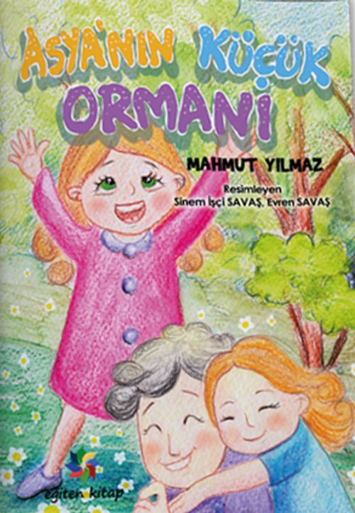 Asya'nın Küçük Ormanı