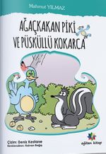 Ağaçkakan Piki ve Püsküllü Kokarca