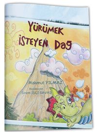 Yürümek İsteyen Dağ