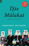 İşte M&uuml;lakat