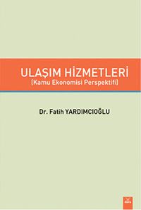 Ulaşım Hizmetleri & Kamu Ekonomisi Perspektifi