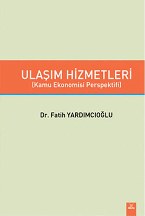 Ulaşım Hizmetleri & Kamu Ekonomisi Perspektifi