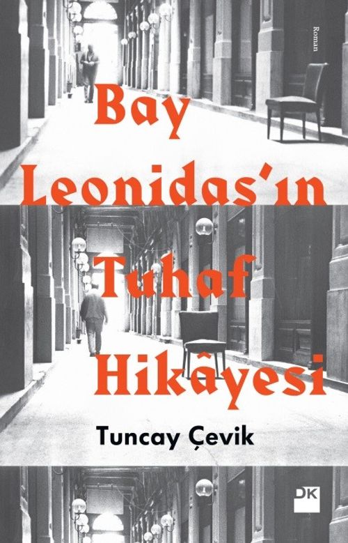 Bay Leonidas'ın Tuhaf Hikayesi