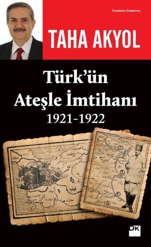 Türk'ün Ateşle İmtihanı (1921-1922)