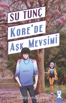 Kore’de Aşk Mevsimi - Su Tunç