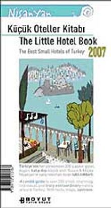 Küçük Oteller Kitabı 2007 / The Little Hotel Book 2007