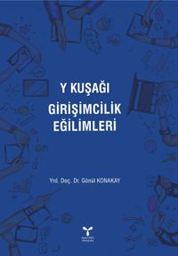 Y Kuşağı Girişimcilik Eğilimleri