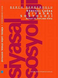 Küresel Çağda Siyasal Sosyoloji & Devlet ve Topluma Giriş