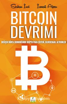 Bitcoin Devrimi - Serkan İnci