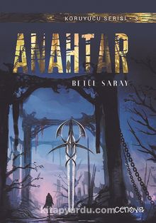 Anahtar / Koruyucu Serisi 3 - Betül Saray