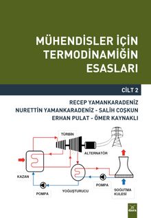 Mühendisler İçin Termodinamiğin Esasları (Cilt 2) - Prof.Dr. Recep Yamankaradeniz