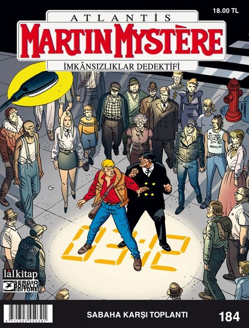 Martin Mystere Sayı: 184 / Sabaha Karşı Toplantı