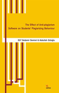 The Effect of Anti-plagiarism Software on Students' Plagiarizing Behaviour