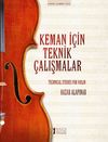 Keman İ&ccedil;in Teknik &Ccedil;alışmalar