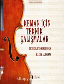 Keman İçin Teknik Çalışmalar - Hazar Alapınar