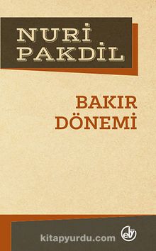 Bakır Dönemi - Nuri Pakdil