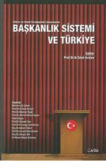 Başkanlık Sistemi ve Türkiye