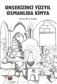 Onsekizinci Yüzyıl Osmanlı'da Kimya