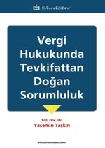Vergi Hukukunda Tevkifattan Doğan Sorumluluk